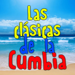 Las Clasicas de la Cumbia