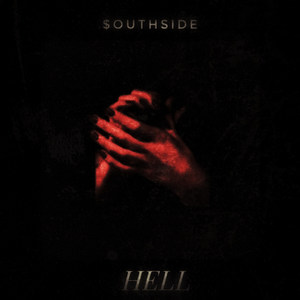 Southside Hell - EP (Explicit)