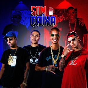 Som Na Caixa (Explicit)