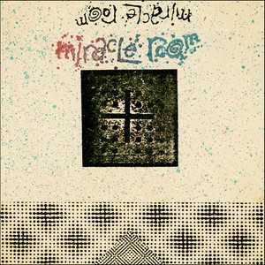 Miracle Room (1987 Cassette)