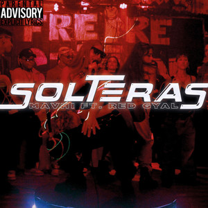 Solteras (Explicit)