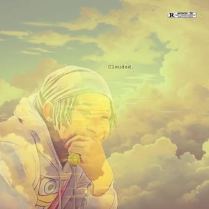 Clouded (Explicit)