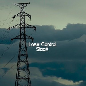 Lose Control (Original Mix)