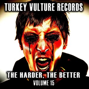 The Harder The Better, Vol. 15