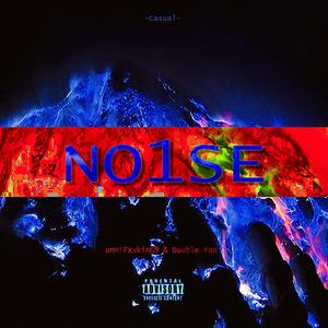 NOISE