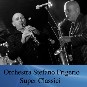 Orchestra Stefano Frigerio Super Classici