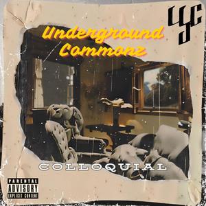 Colloquial (feat. Papa Sauce & MOZEART) (Explicit)