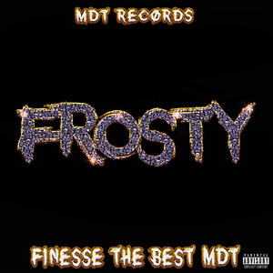 Frosty (Explicit)