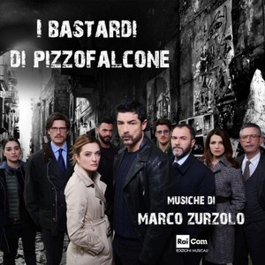 I bastardi di Pizzofalcone 2 (Original Motion Picture Soundrack)