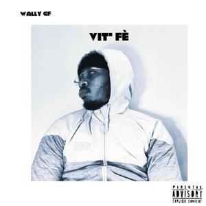 Vit' fè (Explicit)