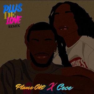 Plus de love (feat. Cece) (Remix)