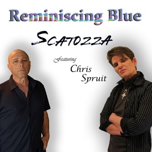 Reminiscing Blue (feat. Chris Spruit)