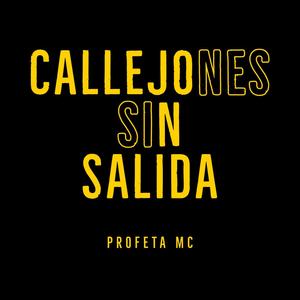 Callejones sin salida (Explicit)