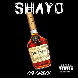 Shayo (Explicit)