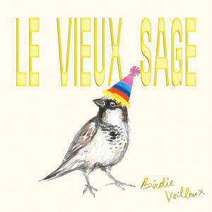 Le Vieux Sage (Explicit)