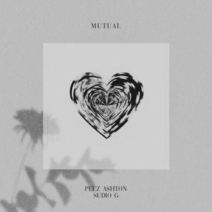 Mutual (feat. Sudio G) [Explicit]