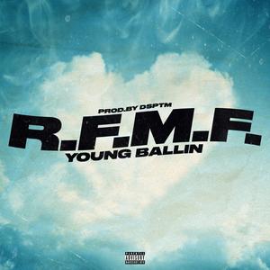 R.F.M.F. (Explicit)