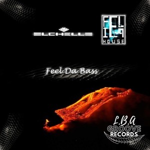 Feel da Bass (Original Mix)