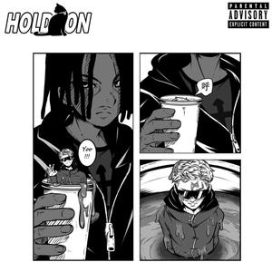 Hold On (feat. SSGKobe) [Explicit]