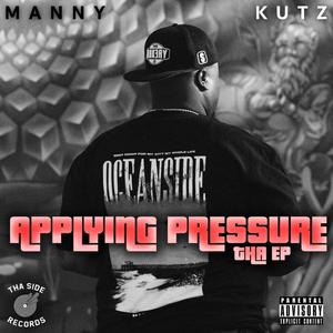 Applying Pressure Tha Ep (Explicit)