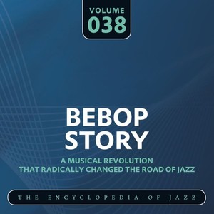 Bebop Story, Vol. 38