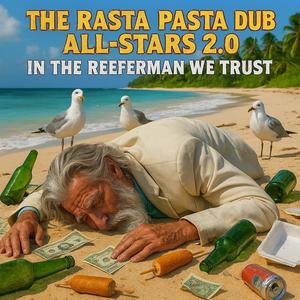 Trouble In Paradise (feat. The Rasta Pasta Dub All-Stars 2.0)