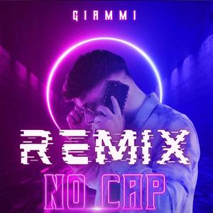 No Cap 2.0 (Club Remix)