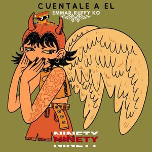 Cuentale a el (feat. Emmar & Ruffy KO)