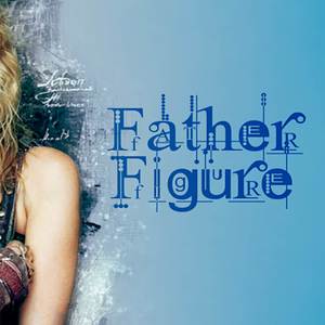 Father Figure (2000's Pop Rock Cover)