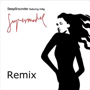 Supermodel (Remix)