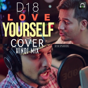 Love Yourself (Hindi Mix)