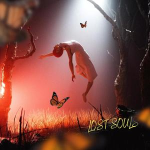 LOST SOULS (Explicit)