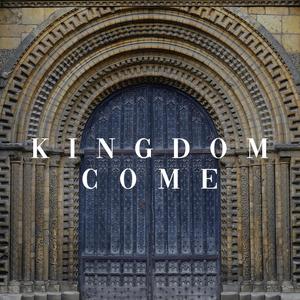 Kingdom Come