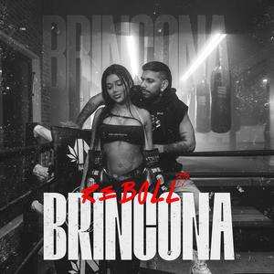 Brincona (Explicit)