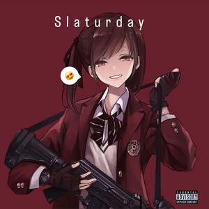 Slaturday