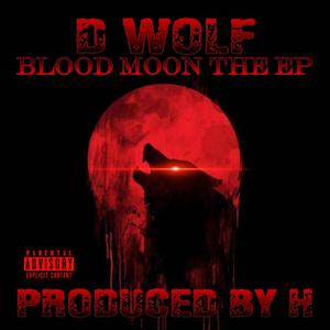 BLOOD MOON (Explicit)