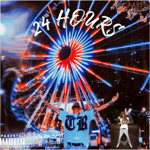 24 HOURS (Explicit)