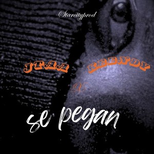 Se pegan (Explicit)