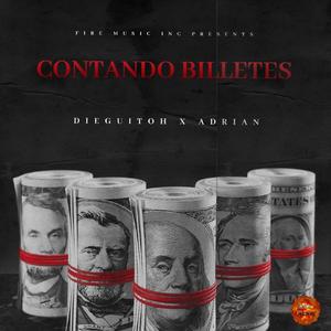 Contando Billetes (feat. Adrian) (Explicit)