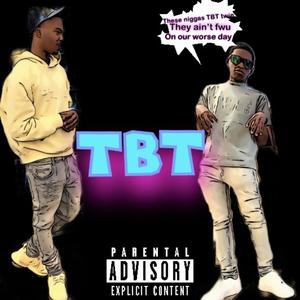 Tbt (feat. SheOverDos) (Explicit)