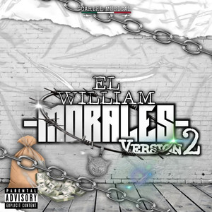 El William Morales (Version 2) [Explicit]