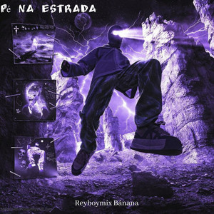 Pé na estrada (Explicit)