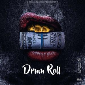 Drum Roll (feat. Slxccc & Eazy G) [Explicit]