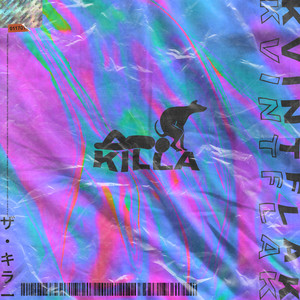 KILLA (Explicit)