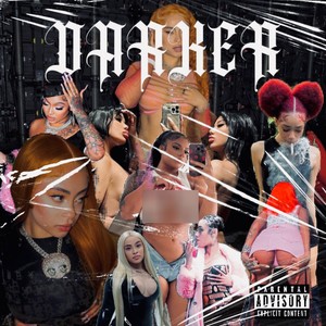 DARKER (Explicit)