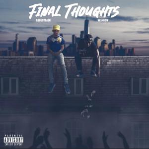 Final thoughts (Explicit)