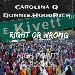 Right Or Wrong (Explicit)