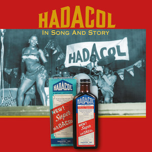 Drinkin' Hadacol