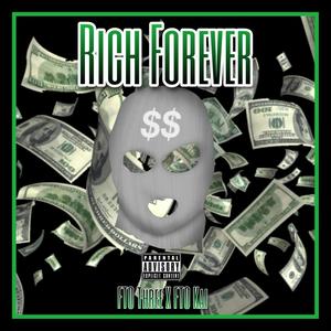 Rich Forever (Explicit)