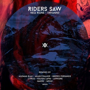 Riders Saw (Cyrius Remix)